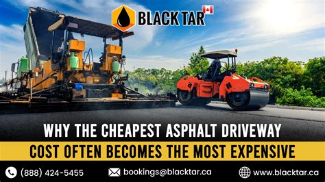 Why the Cheapest Asphalt Driveway Cost Can Cost You More - Black Tar ...