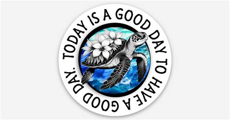 Today is a Good Day by Colgan by Lisa | Die cut stickers | Sticker Mule ...