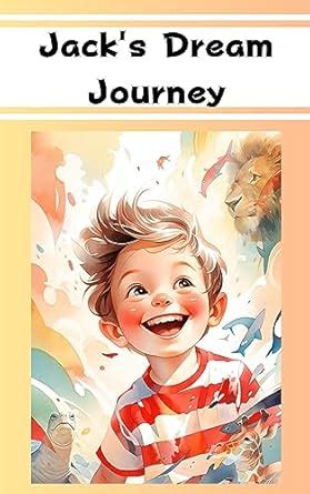 Jack's Dream Journey eBook : World, Rink: Amazon.in: Kindle Store