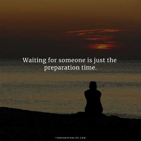 25 Beautiful Quotations About Waiting For Someone - ThediaryforLife