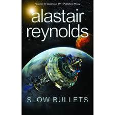 Slow Bullets – Fantástica – Ficción