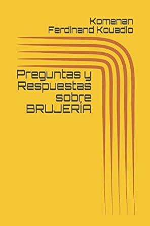 Amazon.in: Buy Preguntas y Respuestas sobre BRUJERÍA Book Online at Low ...