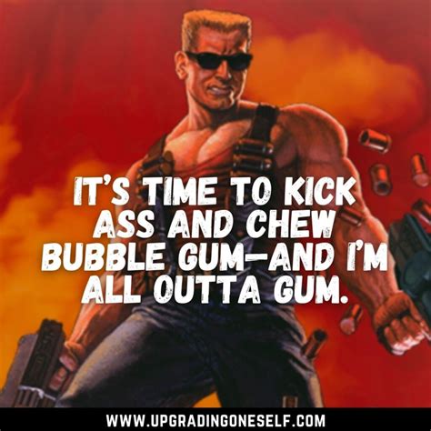 Top 20 Badass Quotes From The Duke Nukem For Motivation