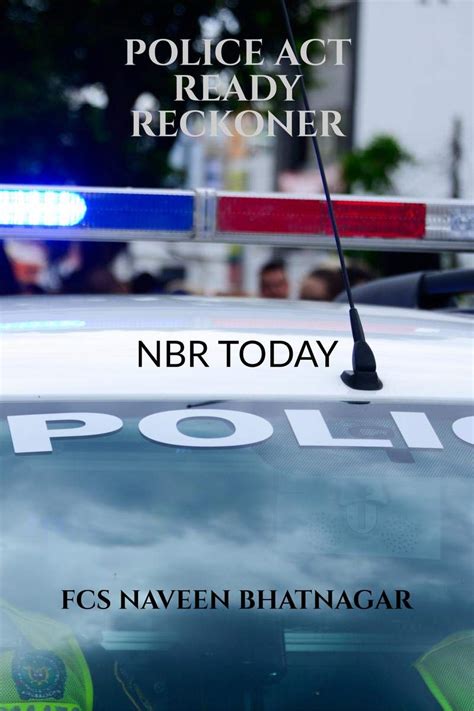 Buy POLICE ACT READY RECKONER : NBR TODAY Book Online at Low Prices in ...