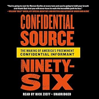 Buy Confidential Source Ninety-Six: The Making of America's Preeminent ...
