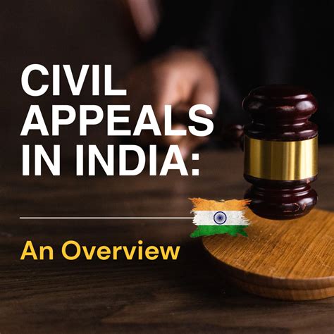 Civil Appeals in India: An Overview - BETTERING RESULTS