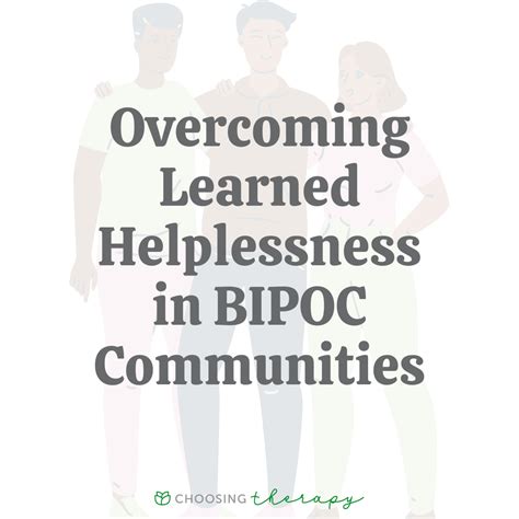 Overcoming Learned Helplessness in BIPOC Communities