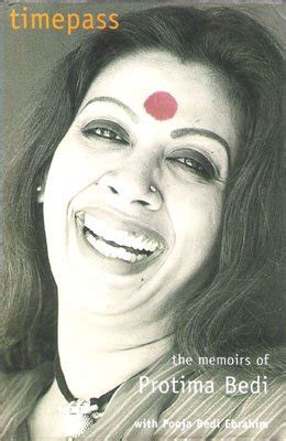 Buy Timepass: The Memoirs of Protima Bedi Book Online at Low Prices in ...