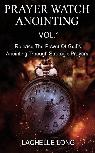 Buy Prayer Watch Anointing Vol.1: Release The Power of God's Anointing ...