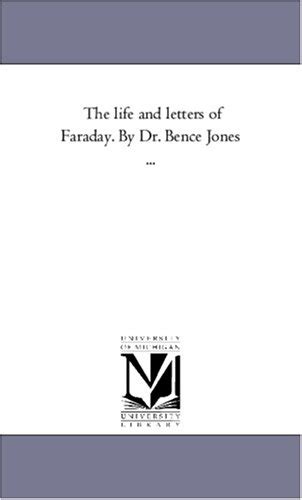 The Life And Letters Of Faraday By Dr Bence Jones | Desertcart INDIA