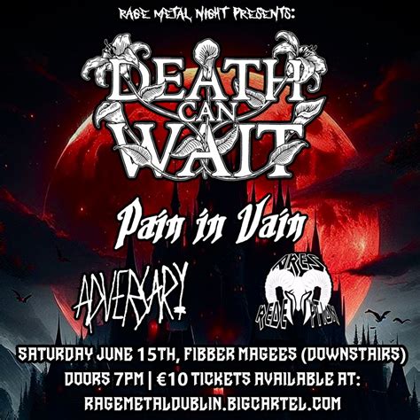 RAGE#32: Death Can Wait, Pain In Vain, Adversary, Ares Redemption ...