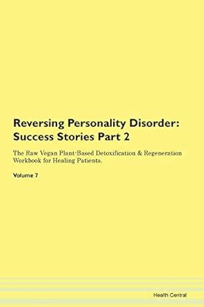 Reversing Personality Disorder: Success : Central, Health: Amazon.in: Books
