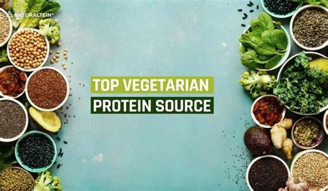 Top vegetarian protein sources – naturaltein