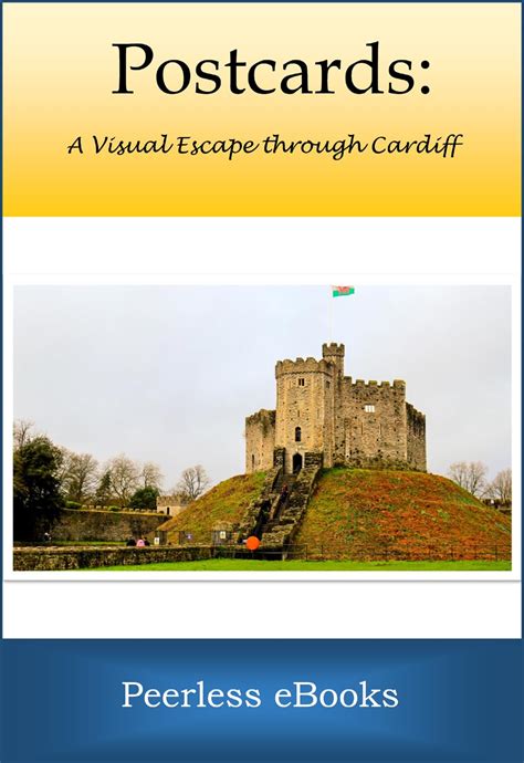 Postcards: A Visual Escape through Cardiff eBook : eBooks, Peerless ...