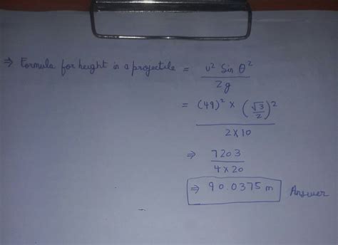 A body is projected with a velocity of 49m/s at angle 60 degrees with ...