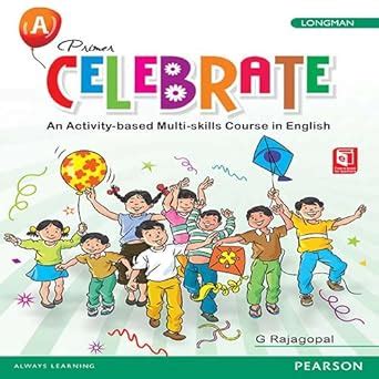 Celebrate: English language Book by Pearson for CBSE Primer A : G ...