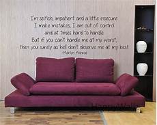 wall sticker decal quotes marilyn quote wall sticker i m selfish quote wall sticker decal quotes marilyn quote wall sticker i m selfish quote