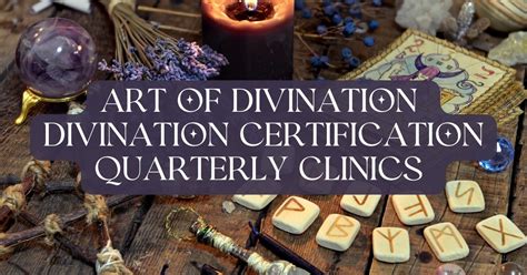 Art of Divination Divination Certification Quarterly Clinics , The Soul ...