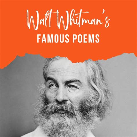 A Short List of 8 Famous Poems of Walt Whitman - The History Junkie