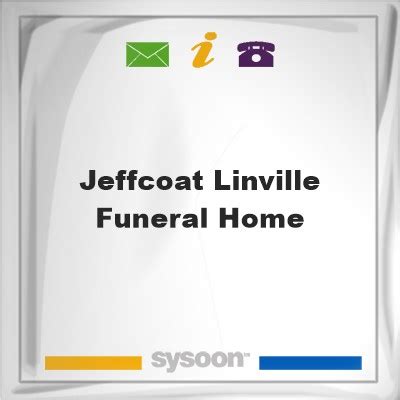 Jeffcoat-Linville Funeral Home, Directory 11004 - Sysoon