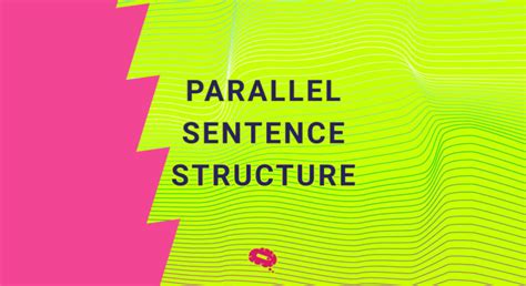 Image result for Parallel Sentence Structure Poster
