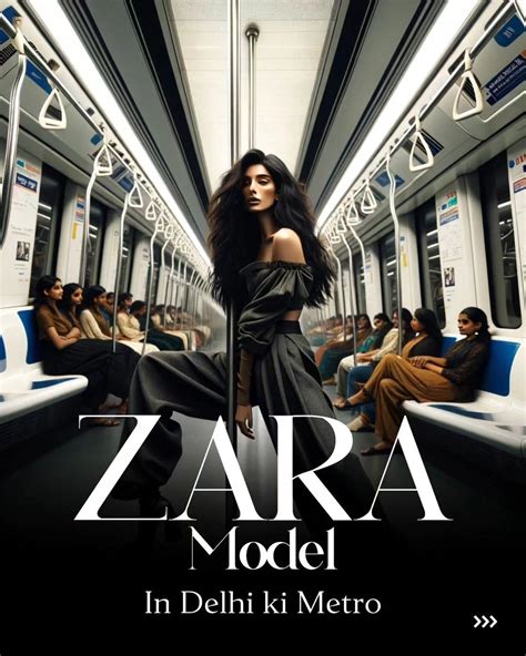 Look where I found a Zara model! First in Delhi's Metro, then a vegetable market, and then in ... - market share of zara