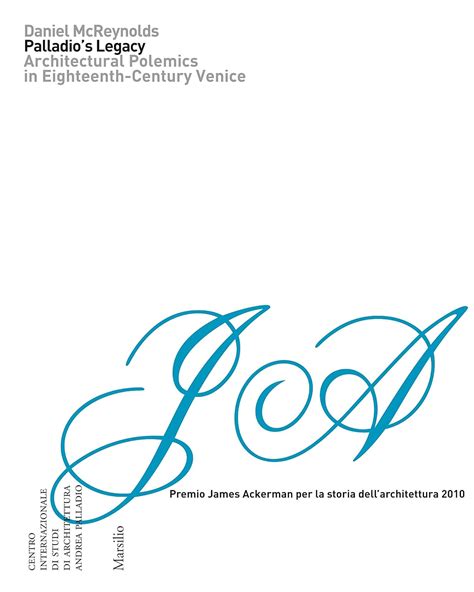 Buy Palladio's Legacy: Architectural Polemics in Eighteenth-Century ...