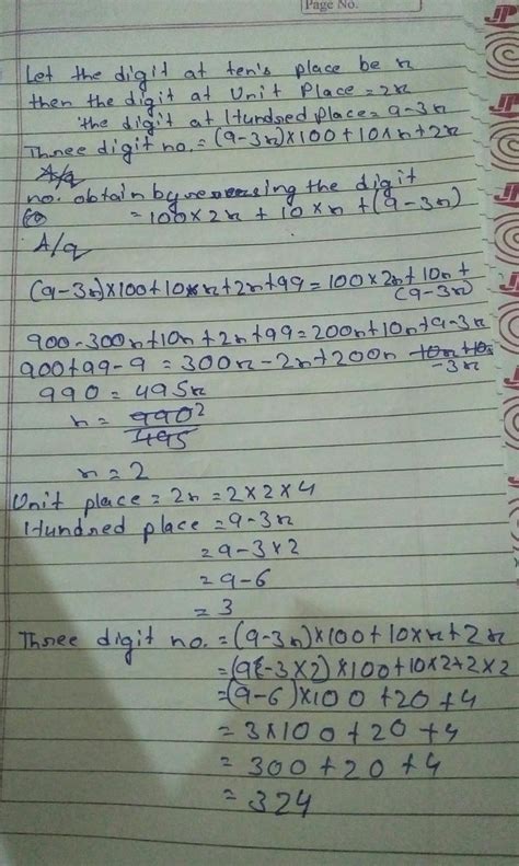 in a 3 digit number sum of digits is 9and the units digit is twice the ...