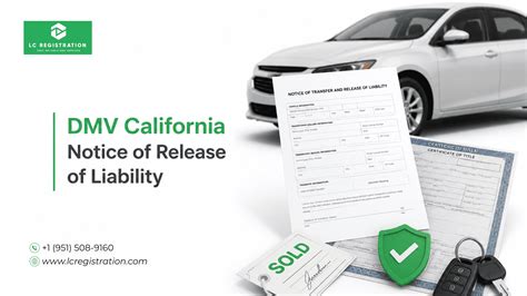 DMV California Notice of Release of Liability: Why It Matters