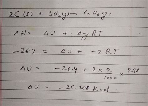 Calculate the standard heat of formation of ethane at constant volume ...