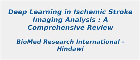 Trending Research Topic in Deep Learning in Ischemic Stroke Imaging ...