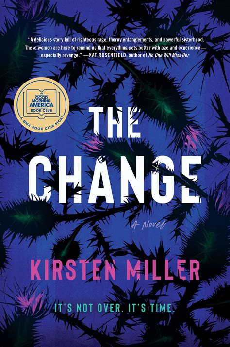 Amazon.com: The Change: A Novel: 9780063144040: Miller, Kirsten: Books