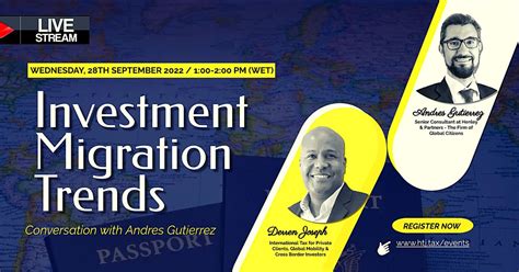 (LIVESTREAM)Investment Migration Trends-Conversation with Andres ...