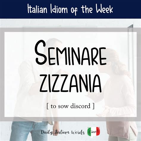 Italian idiom: Sow discord (sow discord) - Story Telling Co