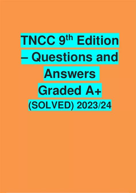TNCC 9th Edition – Questions and Answers Graded A+ (SOLVED) 2023/24 ...