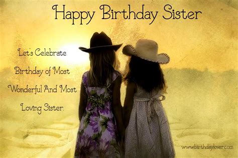 Happy birthday wishes for sister- Birthday Lover