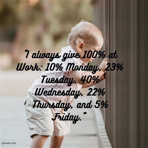 170 Funny Work Quotes For Entertaining And Full Of Humor - Gluwee