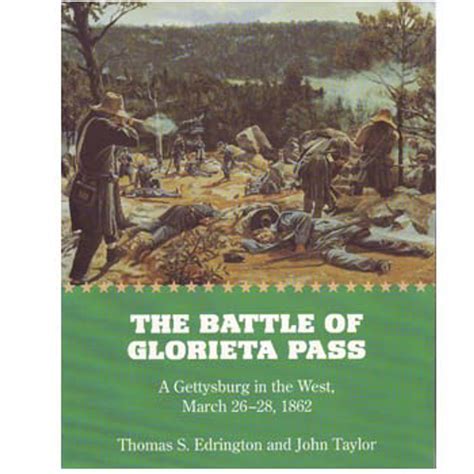 Battle Of Glorieta Pass