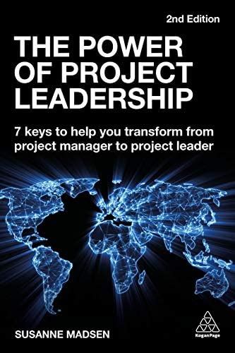 Buy The Power of Project Leadership: 7 Keys to Help You Transform from ...