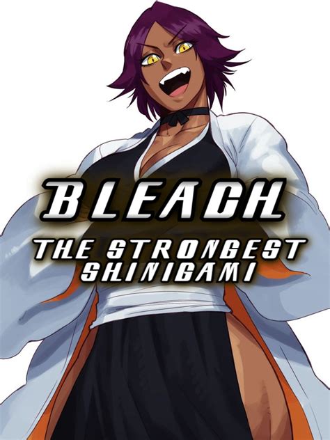Bleach: The Strongest Shinigami Chapter 1 - Chapter 1 ⥤ Nice to Meet ...