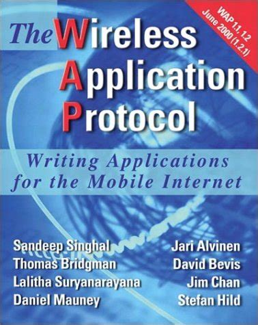 Buy WAP-The Wireless Application Protocol: Writing Applications for the ...