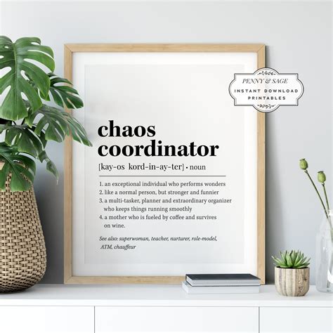 Chaos Coordinator Definition Wall Art, Chaos Coordinator Quote, Funny Quote Printable, Gift for ...