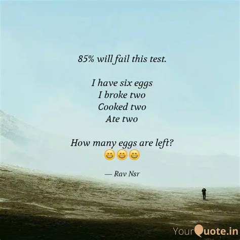 85% will fail this test. ... | Quotes & Writings by Rav Nsr | YourQuote