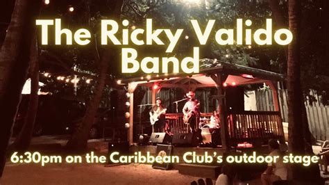 The Ricky Valido Band - Friday at 6:30pm , Caribbean Club, Key Largo, 3 ...