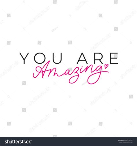 36+ Thousand You Are Amazing Royalty-Free Images, Stock Photos ...