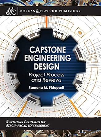 Buy Capstone Engineering Design: Project Process and Reviews (Student ...