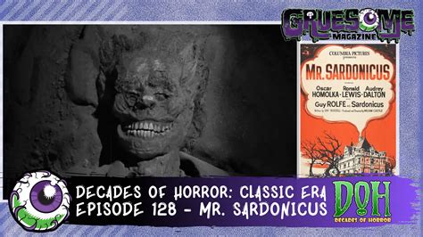 MR. SARDONICUS (1961) – Episode 128 – Decades of Horror: The Classic ...
