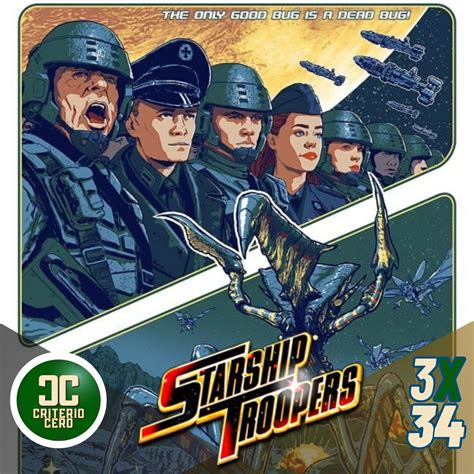 Criterio Cero 3x34 - Starship Troopers - Criterio Cero Podcast ...