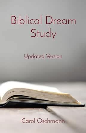 Biblical Dream Study: Updated Version eBook : Oschmann, Carol: Amazon ...