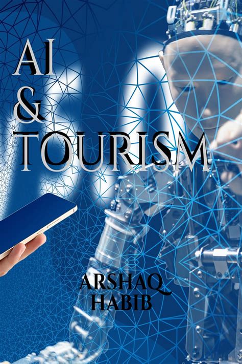 AI and Tourism : Impact of Artificial Intelligence in Tourism eBook ...